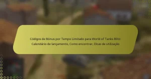 featured-image-codigos-de-bonus-por-tempo-limitado-para-world-of-tanks-blitz-calendario-de-lancamento-como-encontrar-dicas-de-utilizacao